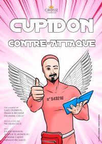 Cupidon contre-attaque. Du 24 février au 6 mars 2022 à Perpignan. Pyrenees-Orientales.  21H00